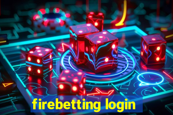 firebetting login